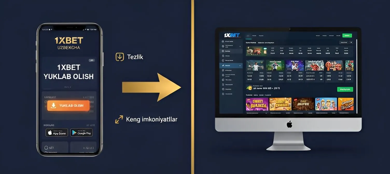 1xbet apk vs veb-sayt - Afzalliklar taqqoslash