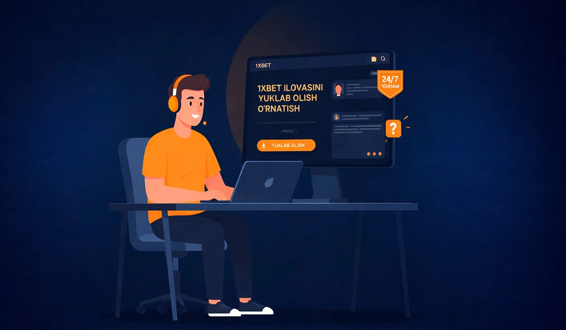 1xbet yordam xizmati - 24/7 qo'llab-quvvatlash